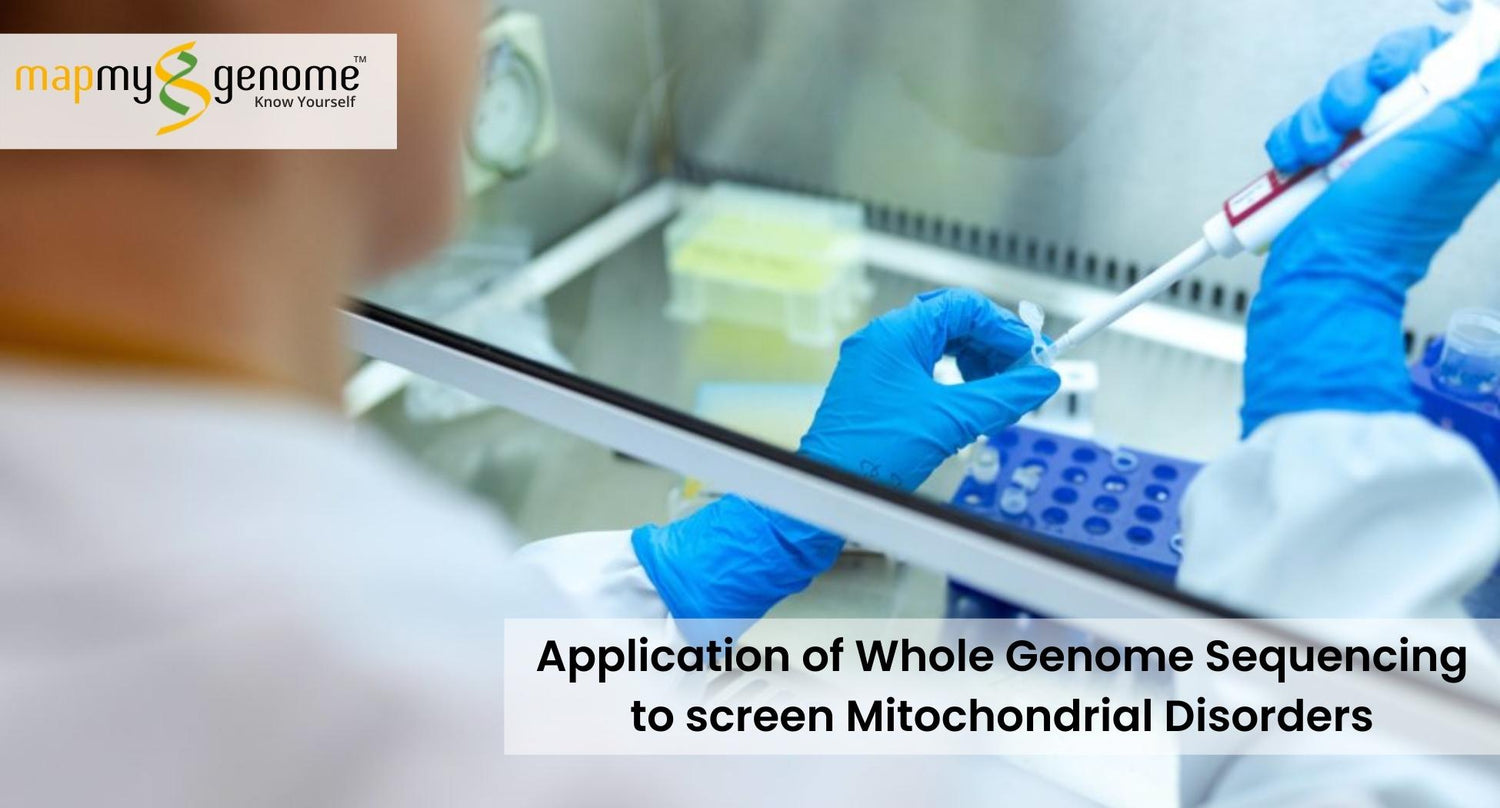 Exploring Mitochondrial Disorders with Whole Genome Sequencing