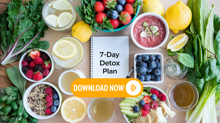 7-Day Healthy Eating Plan to Detox Your Body Naturally