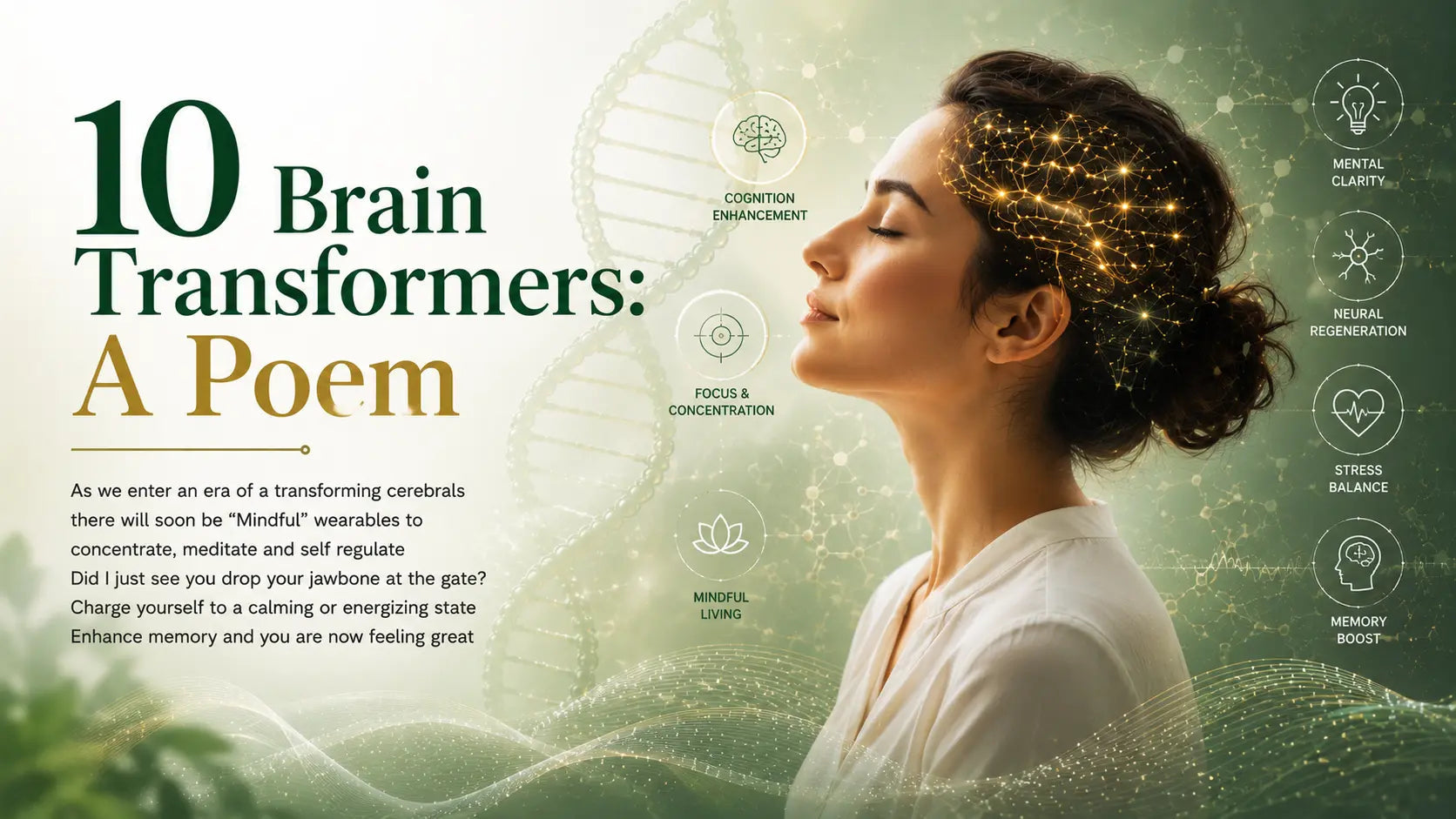 10 Brain Transformers: A Poem - Mapmygenome