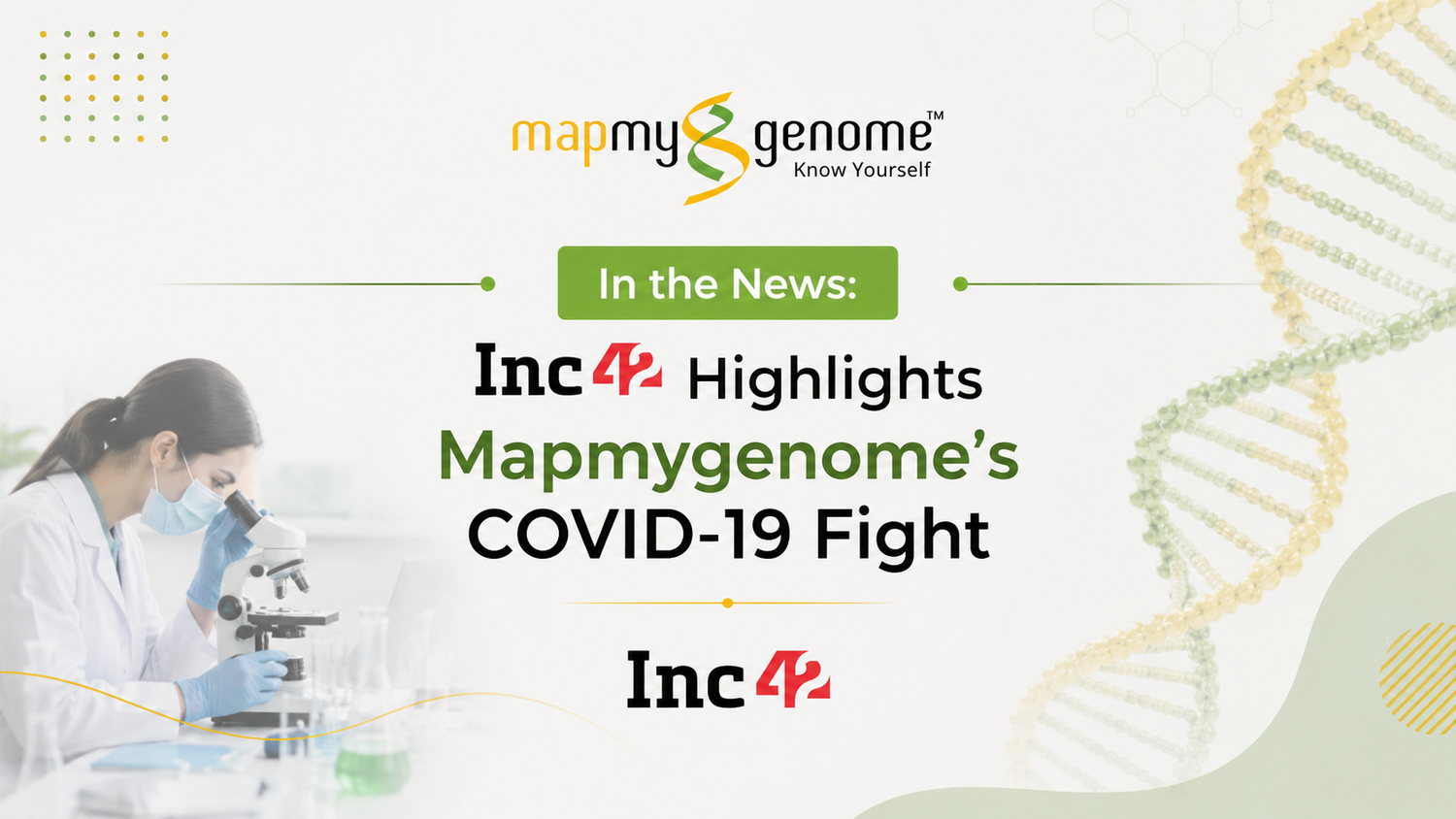 Cracking India’s Genetic Code: Mapmygenome Featured on Inc42