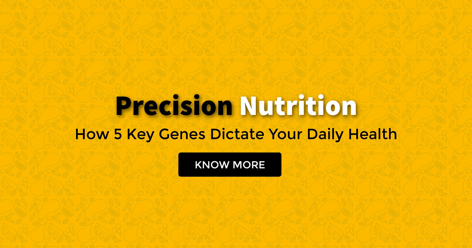 How 5 Key Genes Dictate Your Daily Health?
