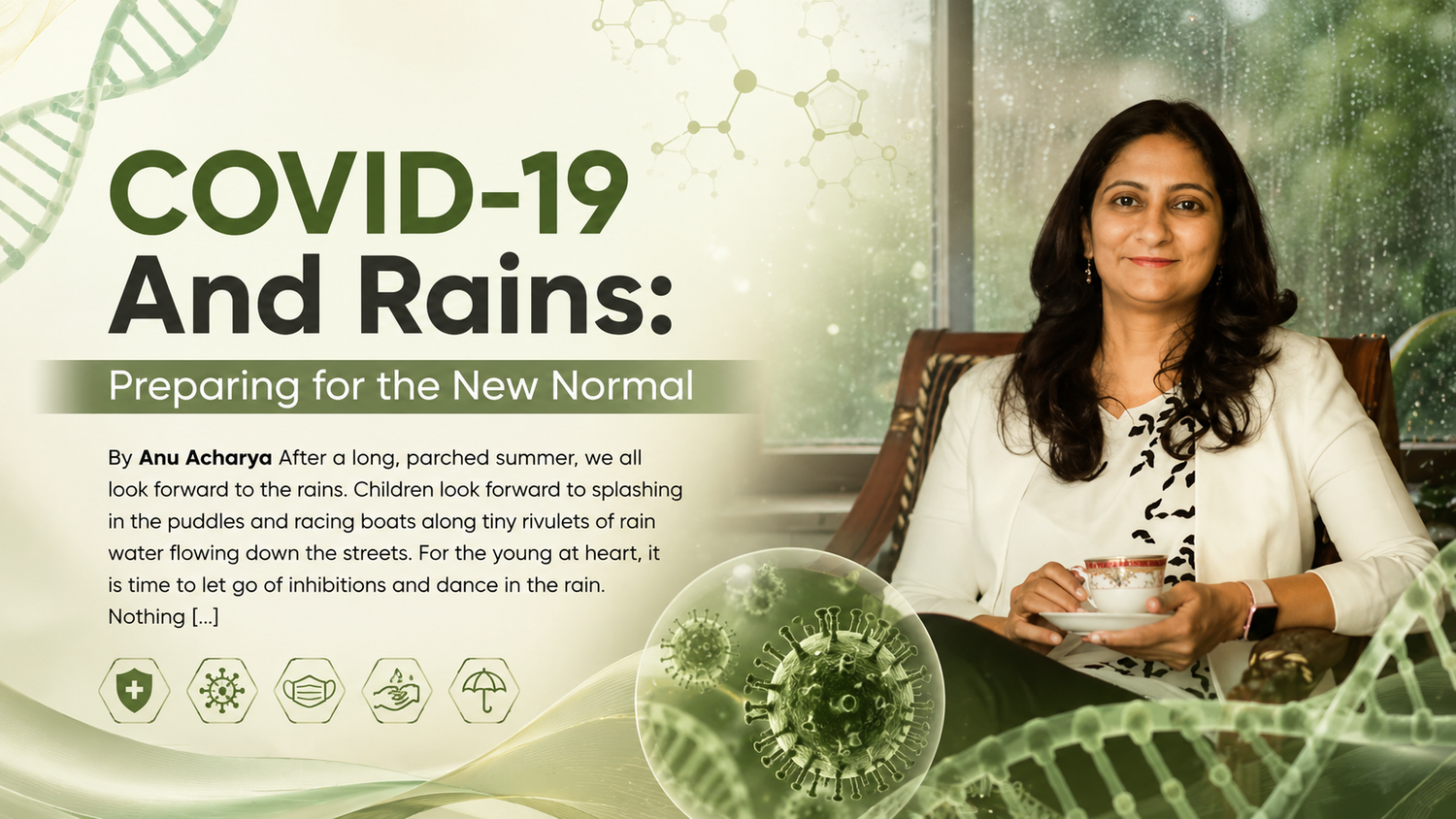 COVID-19 And Rains: Preparing for the New Normal