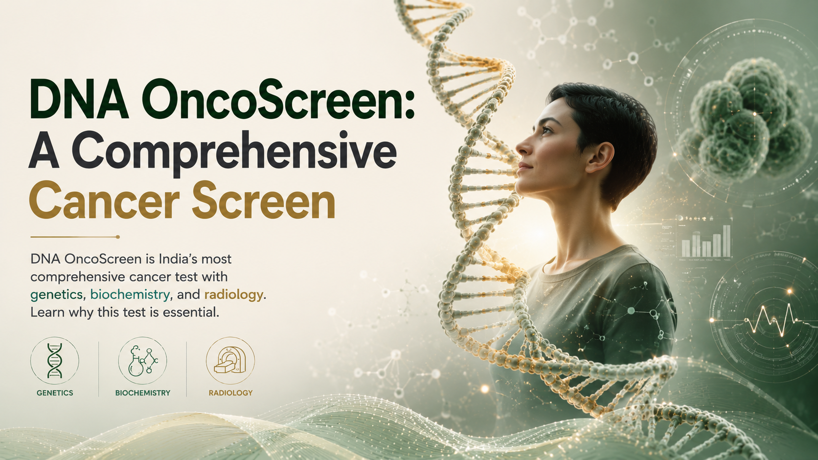 DNA OncoScreen: A Comprehensive Cancer Screen - Mapmygenome