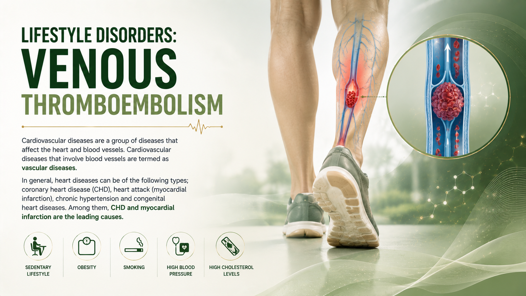 Lifestyle Disorders: Venous Thromboembolism