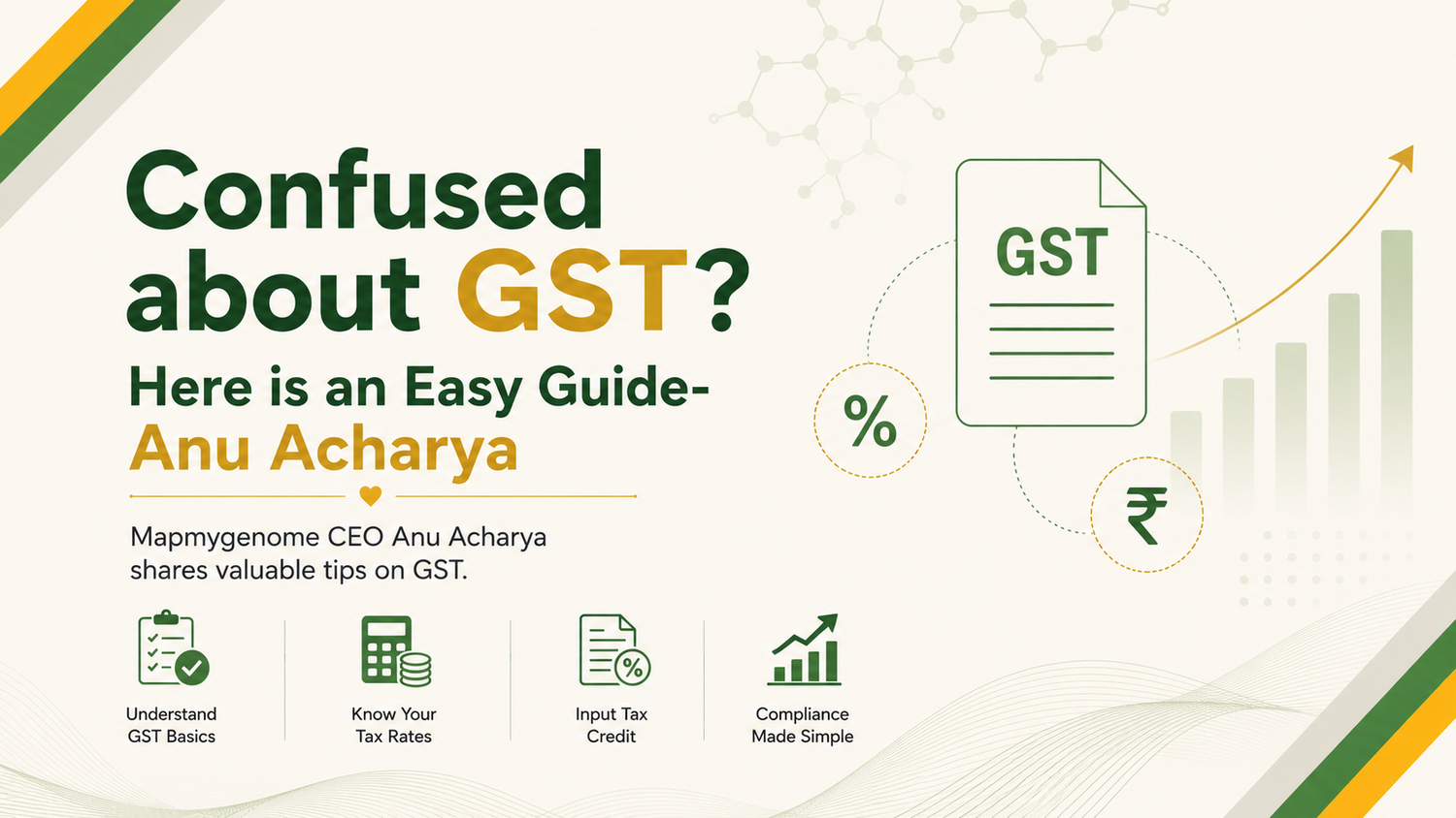 Simplifying GST: A Comprehensive Guide