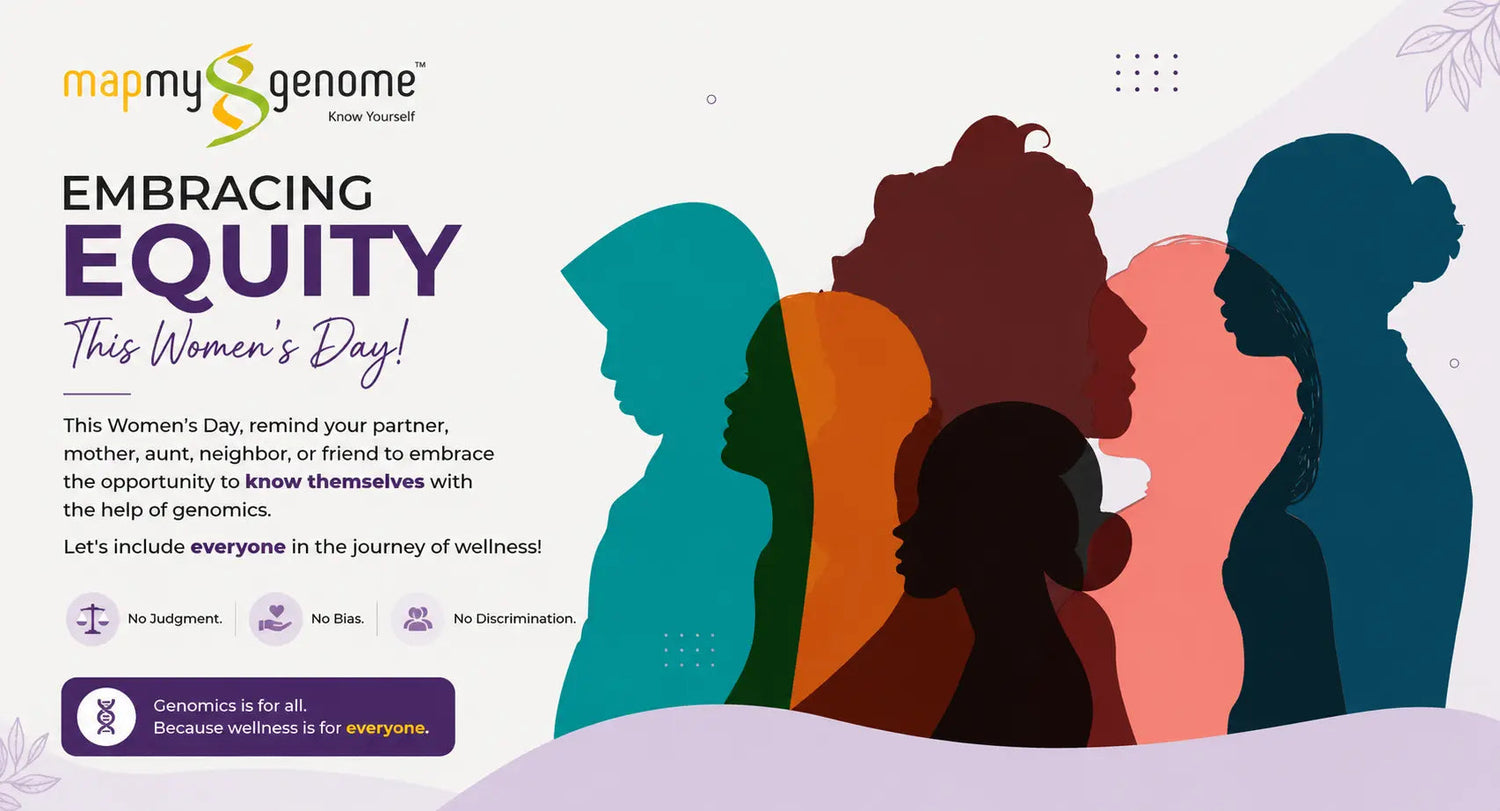 Embracing Equity  This Women’s Day! - Mapmygenome