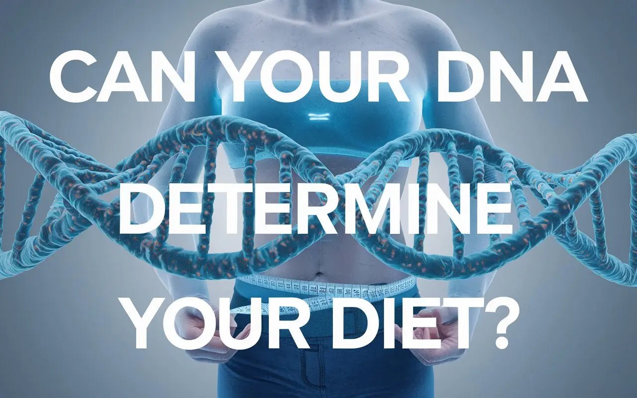 Genetics and Weight Management - Can Your DNA Determine Your Diet? - Mapmygenome