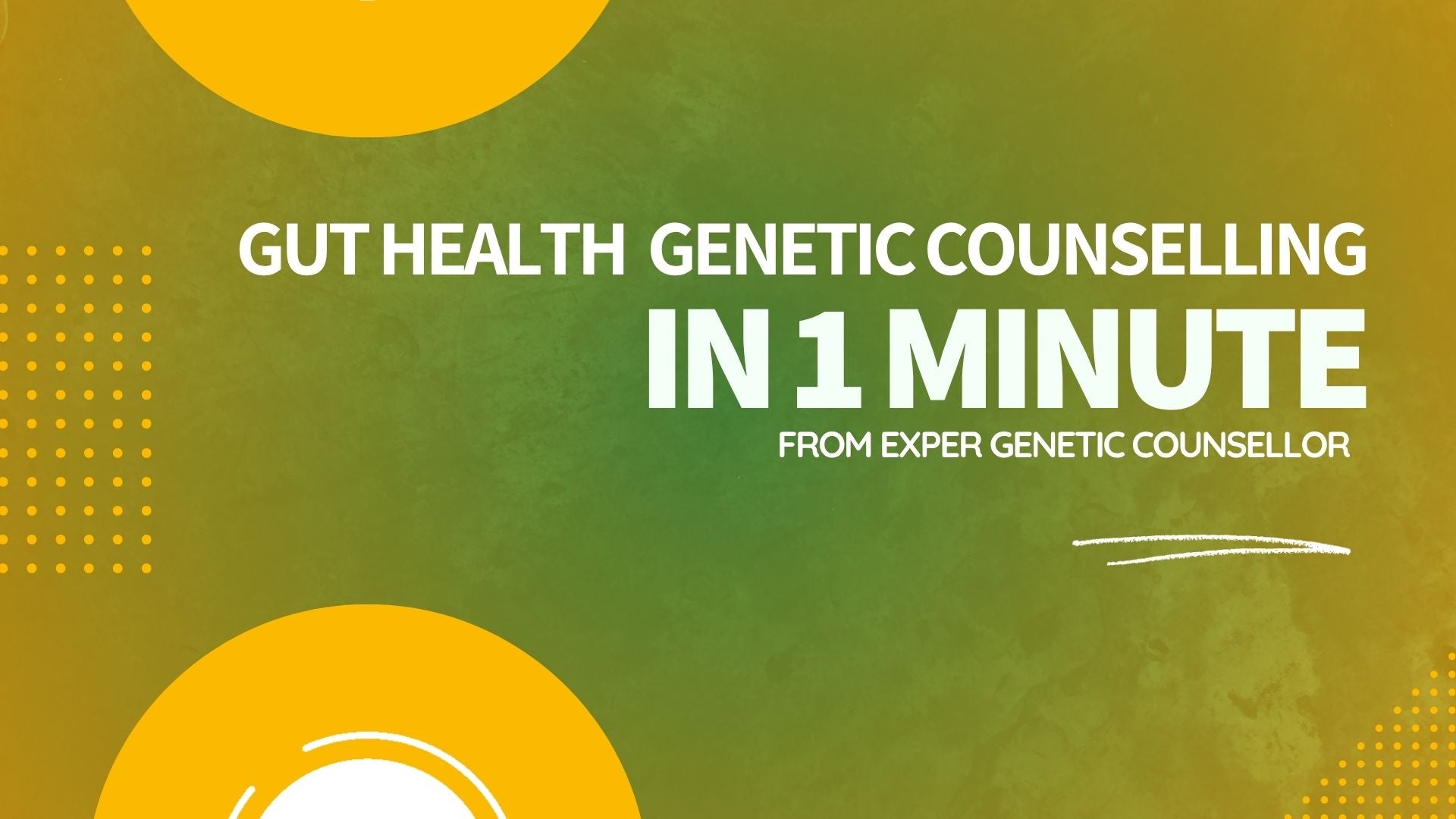 Load video: Genetic Counselling for Gut Health
